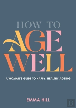 Bertrand.pt - How To Age Well