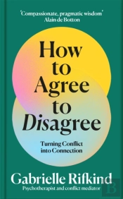 How To Agree To Disagree