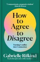 How To Agree To Disagree