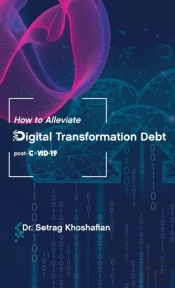 How To Alleviate Digital Transformation Debt