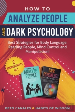 Bertrand.pt - How To Analyze People And Dark Psychology 2 Manuscripts In 1