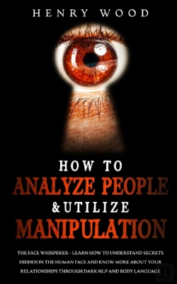 Bertrand.pt - How To Analyze People & Utilize Manipulation