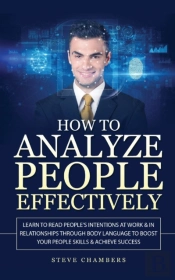 How To Analyze People Effectively
