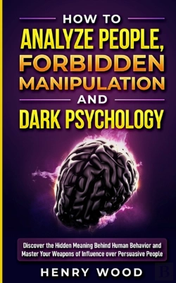 Bertrand.pt - How To Analyze People, Forbidden Manipulation And Dark Psychology