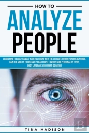 How To Analyze People: Learn How To Hand