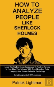 How To Analyze People Like Sherlock Holmes