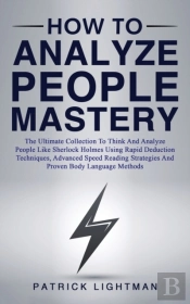How To Analyze People Mastery