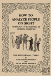 How To Analyze People On Sight
