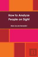 How To Analyze People On Sight