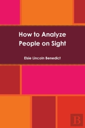 How To Analyze People On Sight
