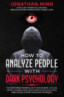 How To Analyze People With Dark Psychology
