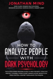 How To Analyze People With Dark Psychology