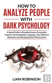 How To Analyze People With Dark Psychology
