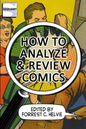 How To Analyze   Review Comics: A Handbo