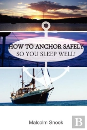 How To Anchor Safely