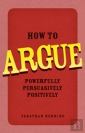 How To Argue