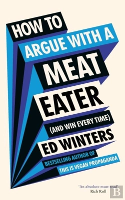 Bertrand.pt - How To Argue With A Meat Eater (And Win Every Time)
