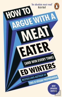 Bertrand.pt - How To Argue With A Meat Eater (And Win Every Time)