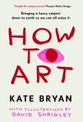 How to Art