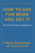 How To Ask For More And Get It