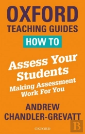 How To Assess Your Students