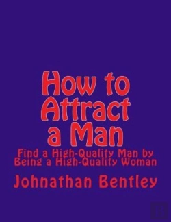 Bertrand.pt - How To Attract A Man