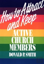 How To Attract And Keep Active Church Members