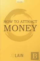 How To Attract Money