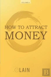 How To Attract Money