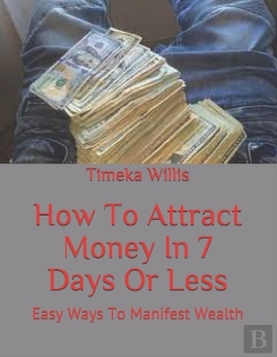 Bertrand.pt - How To Attract Money In 7 Days Or Less