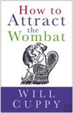 Bertrand.pt - How To Attract The Wombat