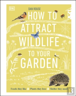 Bertrand.pt - How To Attract Wildlife To Your Garden