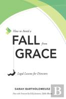 How To Avoid A Fall From Grace
