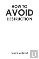 How To Avoid Destruction