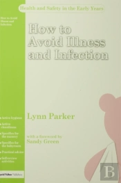 How To Avoid Illness And Infection