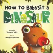 How To Babysit A Dinosaur