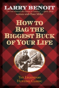 Bertrand.pt - How To Bag The Biggest Buck Of Your Life