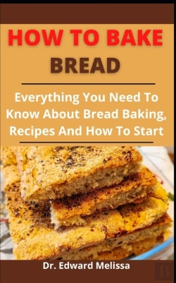 Bertrand.pt - How To Bake Bread
