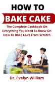 How To Bake Cake