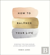 How To Balance Your Life