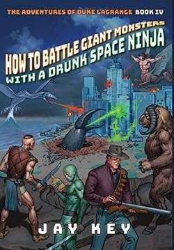 Bertrand.pt - How To Battle Giant Monsters With A Drunk Space Ninja