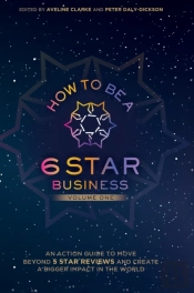 How To Be A 6 Star Business