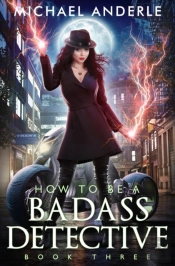 How To Be A Badass Detective