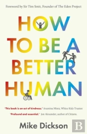 How To Be A Better Human
