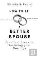 How To Be A Better Spouse
