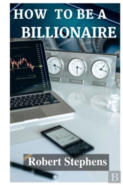 Bertrand.pt - How  To Be A  Billionaire!