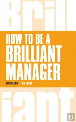 Bertrand.pt - How To Be A Brilliant Manager
