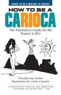 How To Be A Carioca