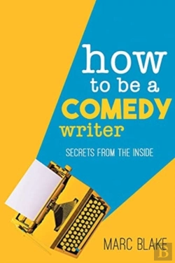 Bertrand.pt - How To Be A Comedy Writer