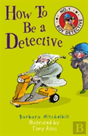 How To Be A Detective
